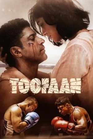 Download Toofaan (2021) Hindi Movie Download 480p | 720p | 1080p WEB-DL (2021) Full Movie Free HD 1080p 720p 480p — Action, Drama
